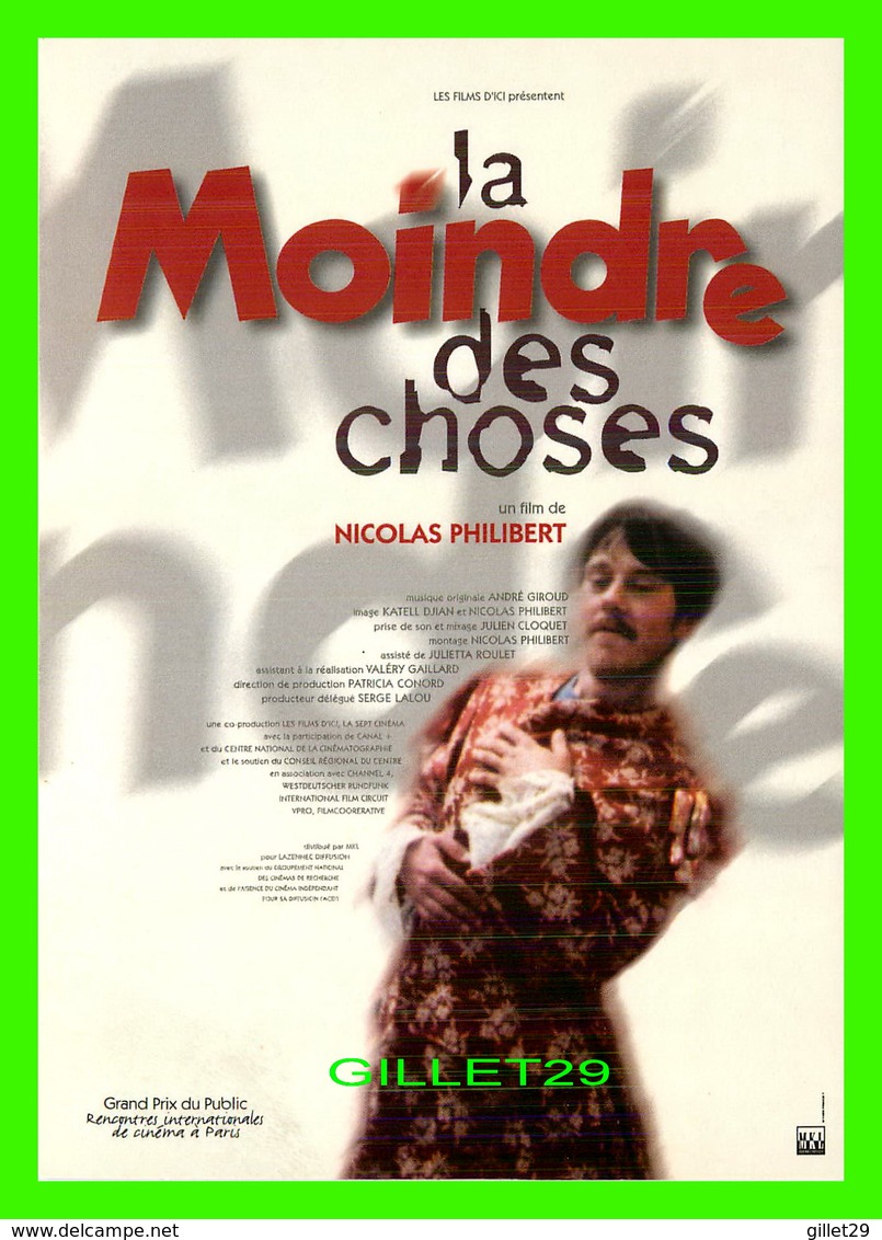 AFFICHES DE FILM -  " LA MOINDRE DES CHOSES " FILM DE NICOLAS PHILIBERT SORTIE EN 1997 - - Affiches Sur Carte