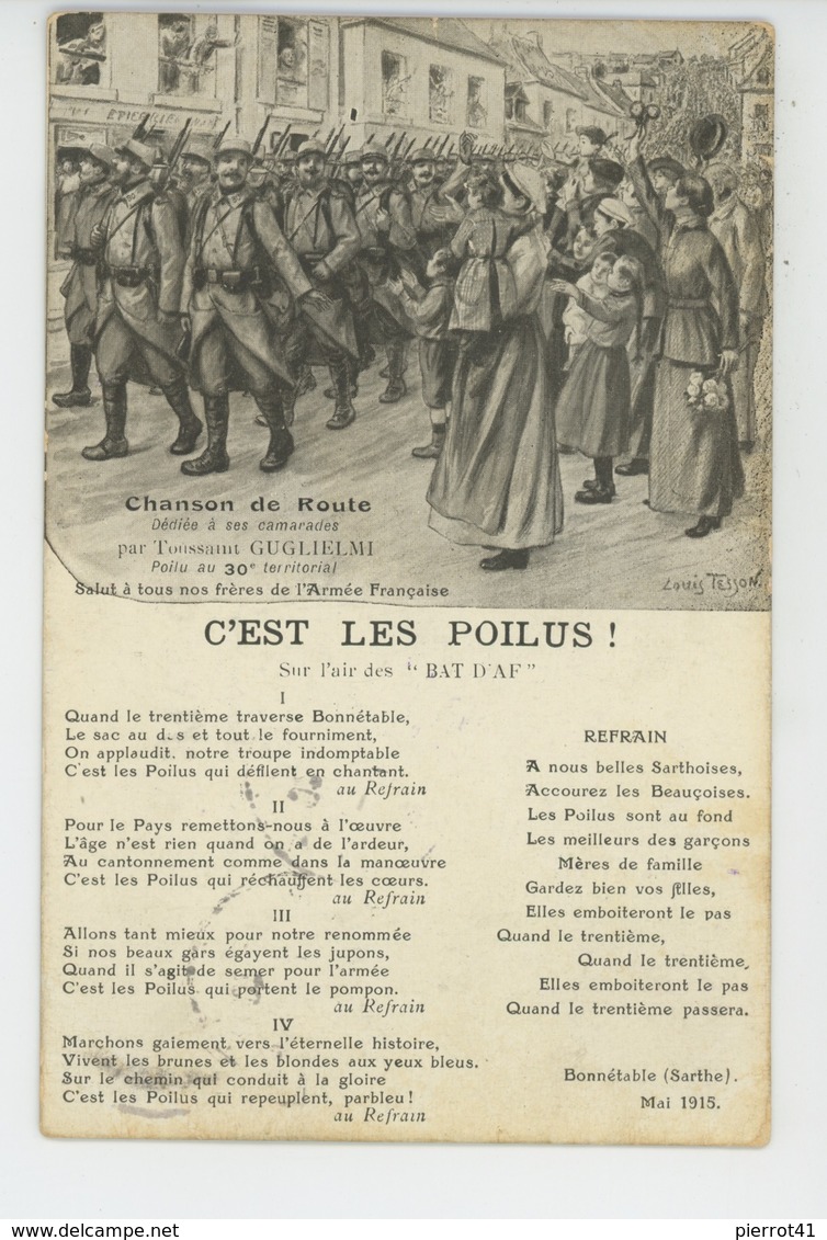 GUERRE 1914-18 - Chanson De Route Par TOUSSAINT GUGLIELMI  "C'EST LES POILUS " (cachet Militaire Au Dos) - Guerra 1914-18