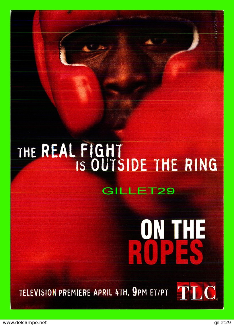 SÉRIES TV - ON THE ROPES ON TLC - THE REAL FIGHT IS OUTSIDE THE RING - - Series De Televisión