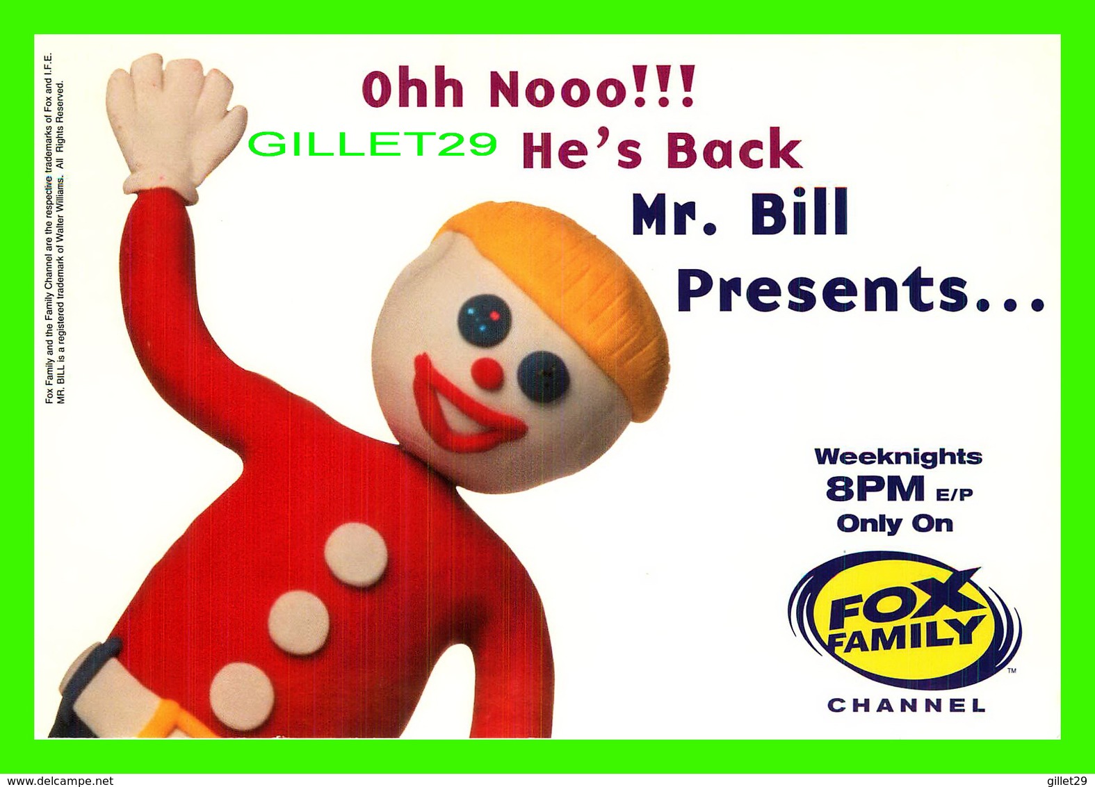 SÉRIES TV - FOX FAMILY CHANNEL - MR. BILL PRESENTS ... - HOTSTAMP - - Séries TV