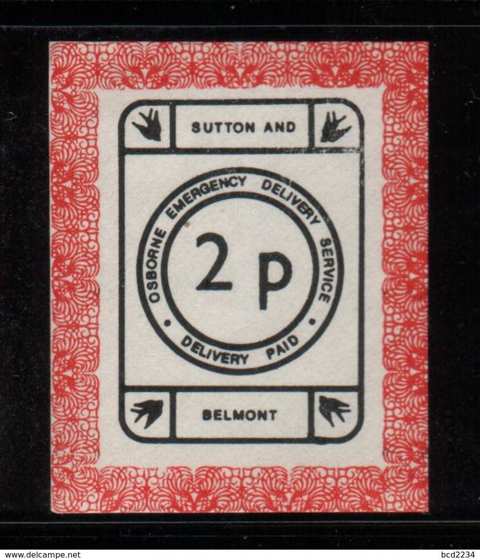 GREAT BRITAIN GB 1971 POSTAL STRIKE MAIL OSBOURNE EMERGENCY DELIVERY SERVICE SUTTON BELMONT WHITE DECIMAL 2p NHM - Cinderellas