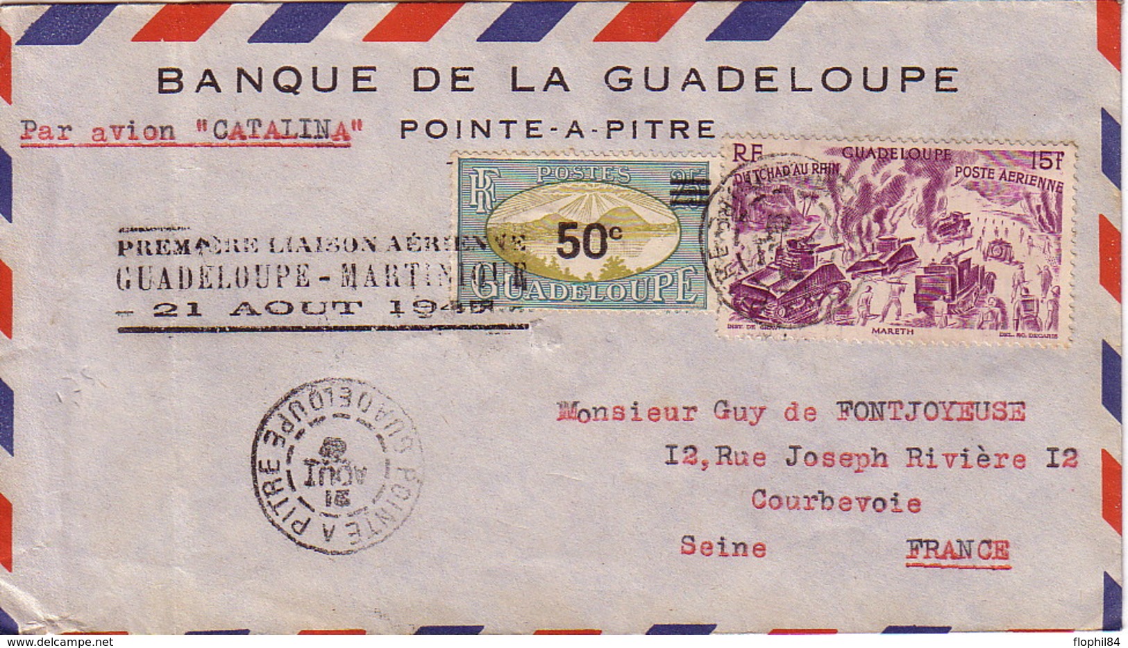 GUADELOUPE - POINTE A PITRE - 1er LIAISON AERIENNE GUADELOUPE-MARTINIQUE - 21 AOUT 1947. - Covers & Documents