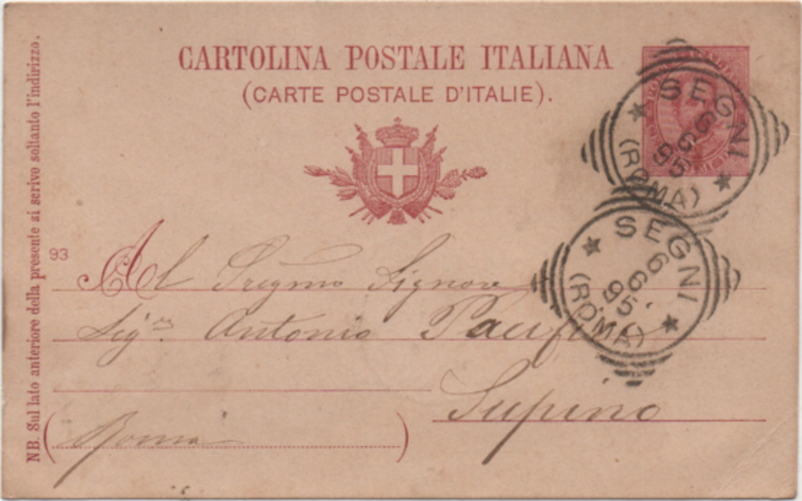 Cartolina Postale Cent. 10 Effigie Viaggiata Con Annullo Tondoriquadrato Segni (Roma) 06.06.1895 - Interi Postali