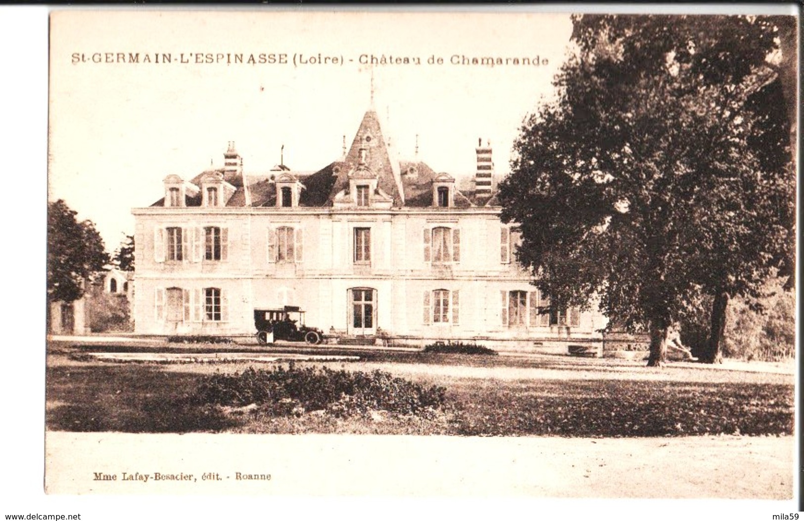 Saint Germain L'Espinasse. Château De Chamarande. 1919. De Titide à Guiguite. Mme Lafay Besacier édit Roanne. - Autres & Non Classés