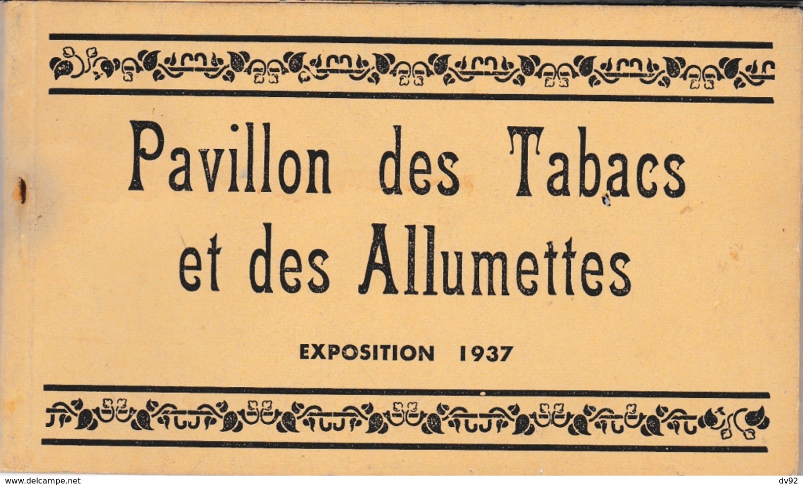 PARIS EXPOSITION 1937 PAVILLON DES TABACS ET DES ALLUMETTES CARNET SEITA - Mostre