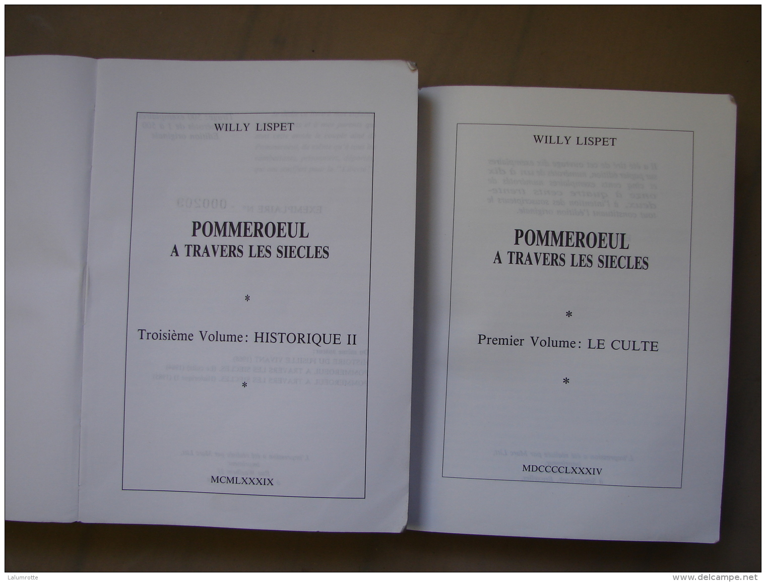 Liv. 239. Pommeroeul à Travers Les Siècles. Willy Lispet. 1er Et 3èm Volume. - History