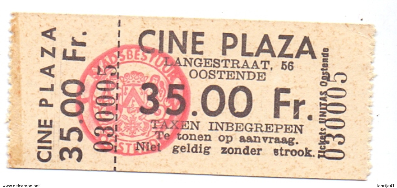 Etiket Etiquette - Inkom Ticket - Ticket D'entrée - Cinema Bioscoop Ciné Plaza - Oostende - 35 Fr - Eintrittskarten