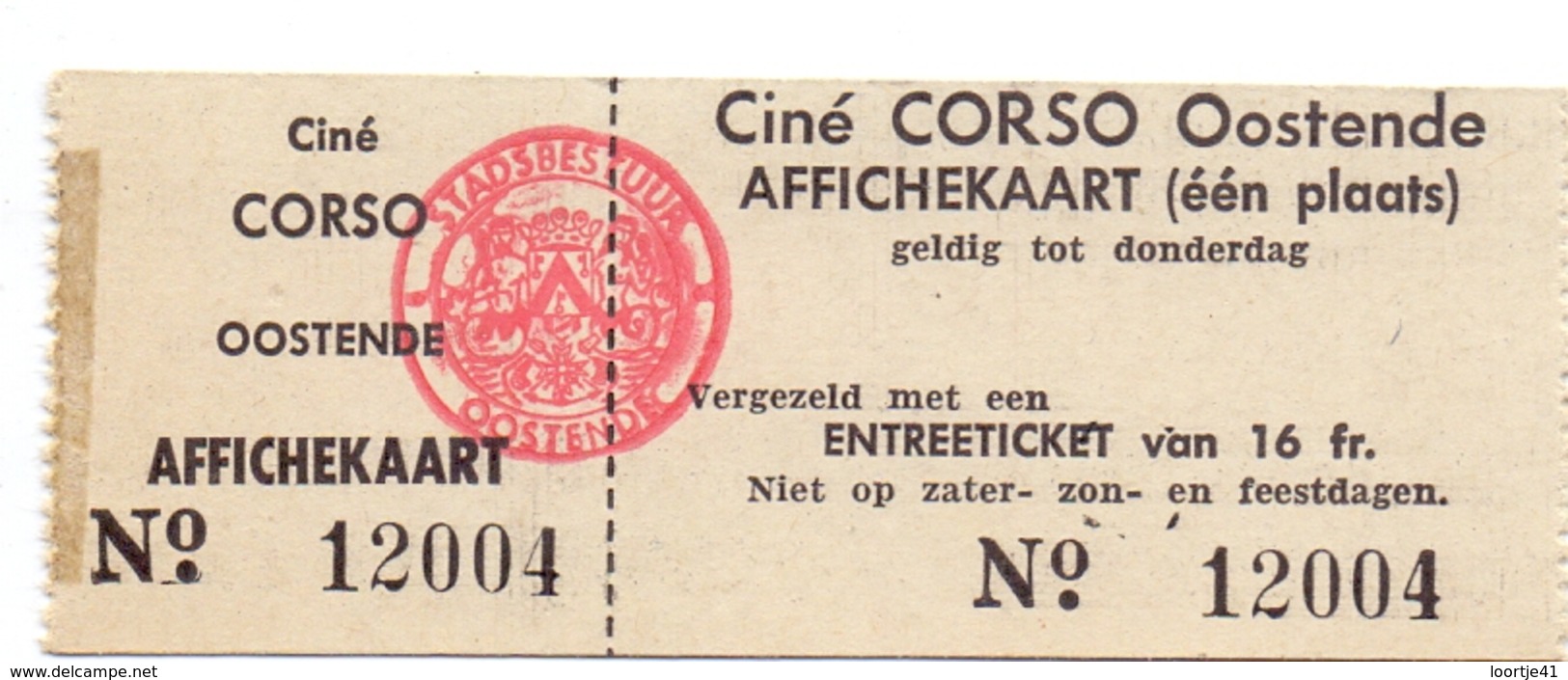 Etiket Etiquette - Inkom Ticket - Ticket D'entrée - Cinema Bioscoop Ciné Corso - Oostende - - Eintrittskarten