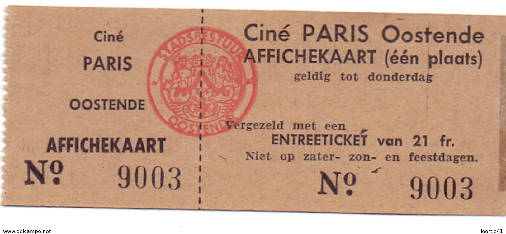 Etiket Etiquette - Inkom Ticket - Ticket D'entrée - Cinema Bioscoop Ciné Paris - Oostende - Affichekaart - Eintrittskarten