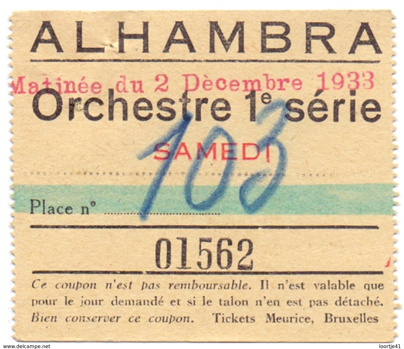 Etiket Etiquette - Inkom Ticket - Ticket D'entrée - Théatre Alhambra - 1933 - Bruxelles - Tickets D'entrée