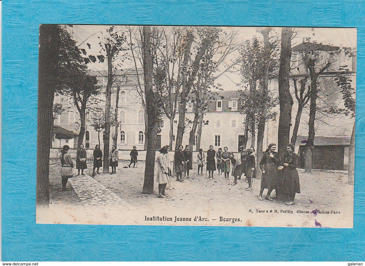 Bourges. - Institution Jeanne D'Arc. - Bourges