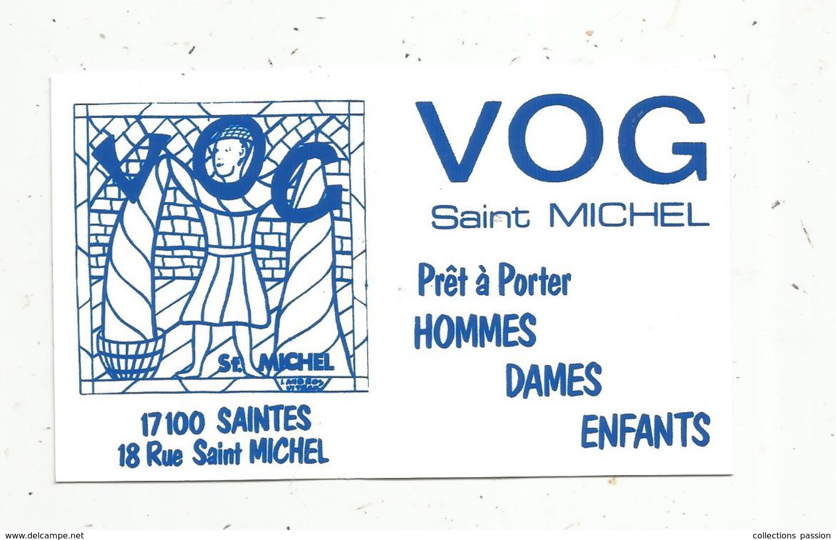 CARTE DE VISITE , Prêt à Porter VOG Saint Michel ,  SAINTES - Visitenkarten