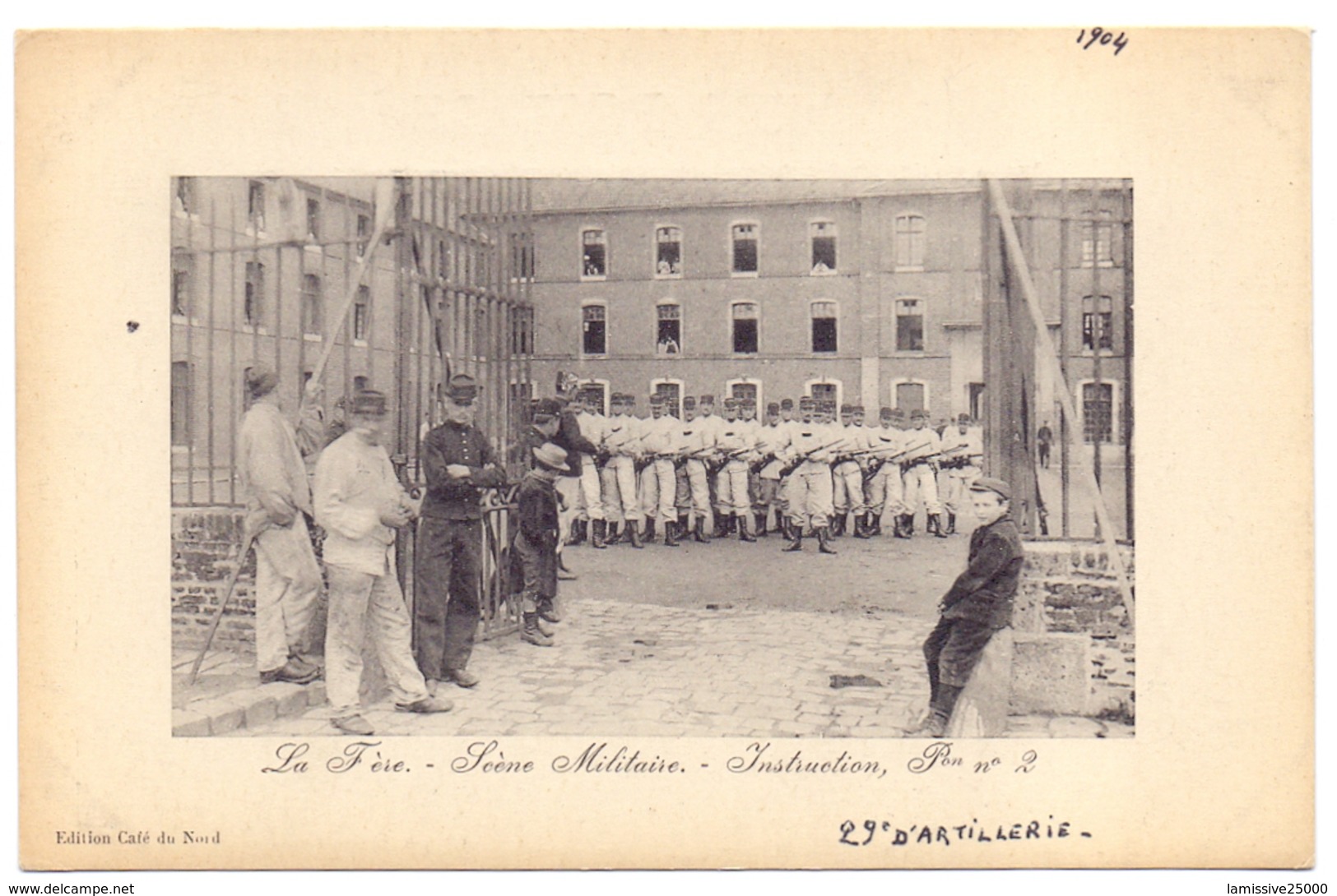 Aisne La Fère Scène Militaire Instruction 29° D Artillerie - Autres & Non Classés