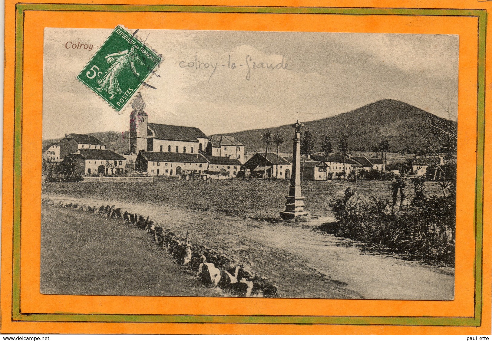 CPA - COLROY-la-GRANDE  (88) - Aspect Du Calvaire à L'entrée Du Bourg Au Début Du Siècle - Colroy La Grande