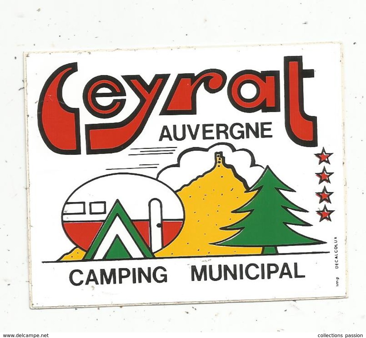 Autocollant , CAMPING MUNICIPAL , LEYRAT , 23, Creuse ,  Auvergne - Autocollants