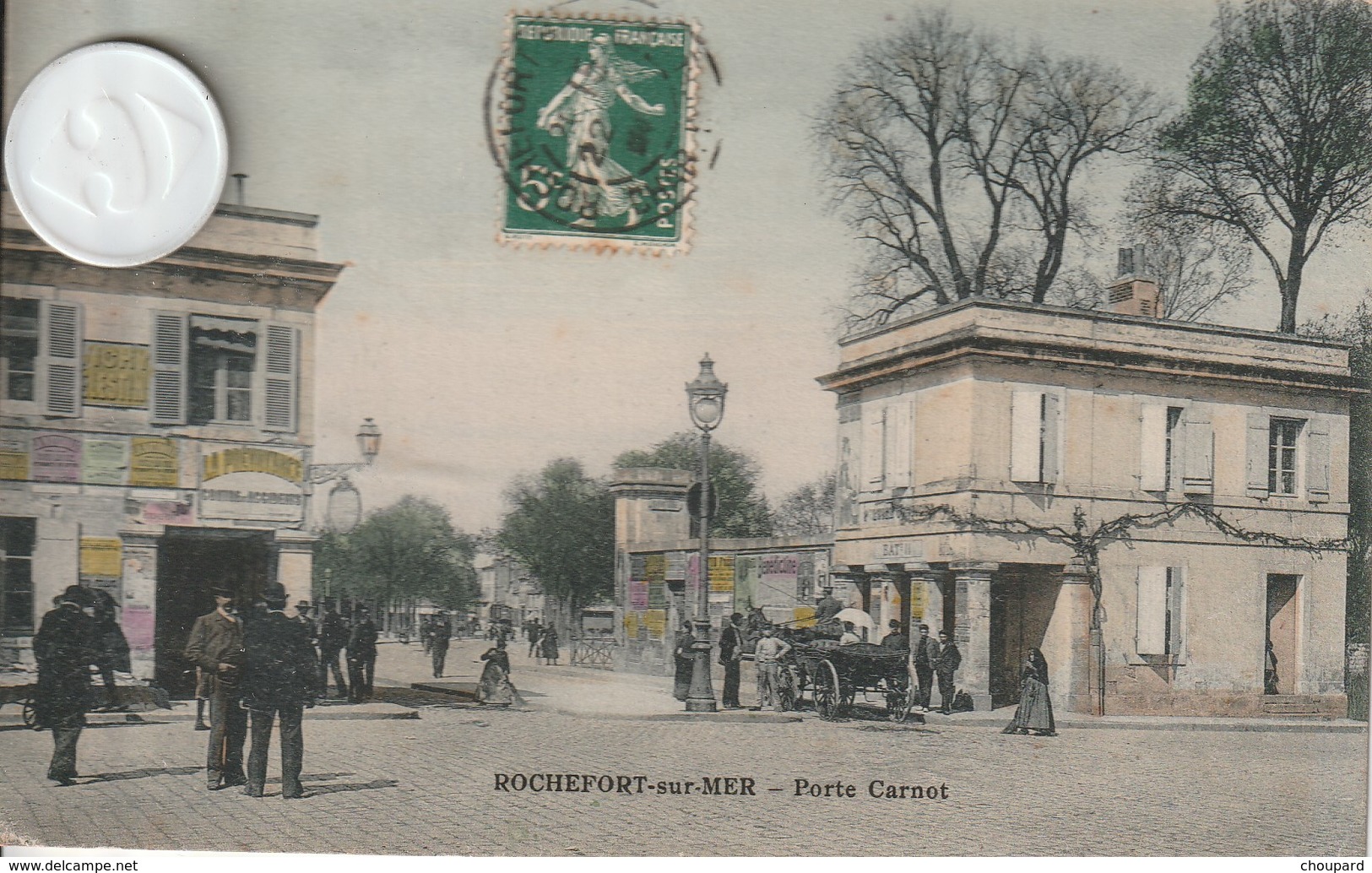 17 -Très Belle Carte Postale Ancienne De ROCHEFORT SUR MER  Porte Carnot - Rochefort