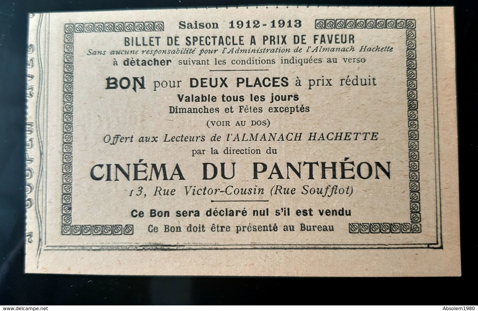 2 TICKETS 1912 CINEMA OMNIA PATHE + CINEMA DU PANTHEON BILLET SPECTACLE PRIX FAVEUR CINE FILM ANCIEN FILMS CINEMAS PARIS - Tickets - Vouchers