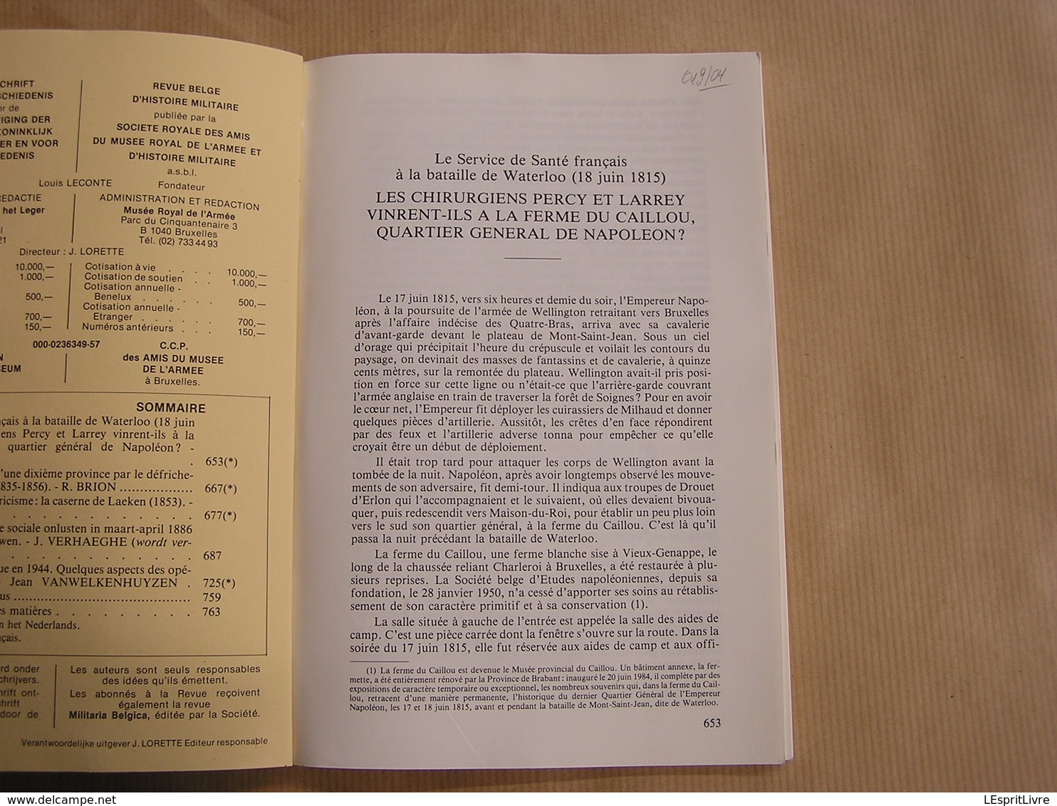 REVUE BELGE D' HISTOIRE MILITAIRE XXV 8 Guerre 40 45 Libération De La Belgique Service Santé Waterloo Empire Laeken - Geschiedenis