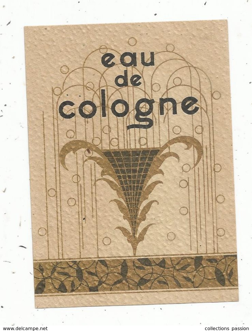 étiquette De Parfum , EAU DE COLOGNE - Etiquettes