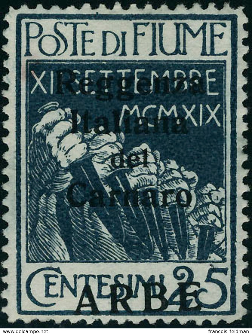 Neuf Avec Charnière N°10. 25c Bleu Variété Surcharge ARBE En Bas. T.B. Signé Diéna (Sassone 4d) - Andere & Zonder Classificatie