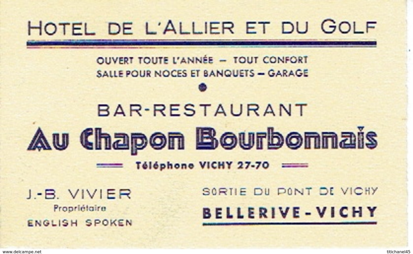 BELLERIVE-VICHY -CARTE DE VISITE -Hôtel De L'Allier Et Du Golf -Bar-restaurant "AU CHAPON BOURBONNAIS" - Popr. VIVIER J. - Cartes De Visite