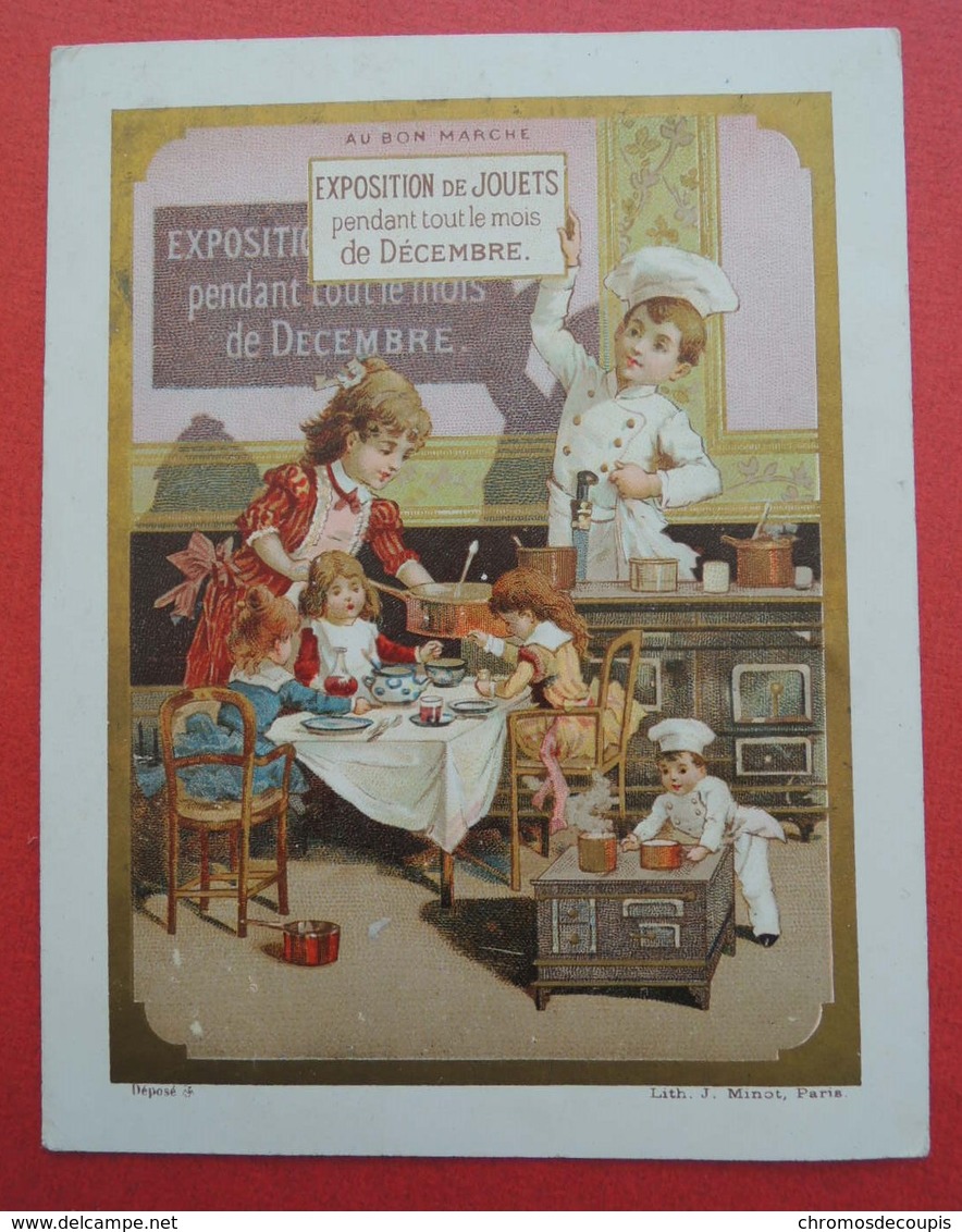 CHROMO.Au Bon Marché.  Lith. MINOT. Exposition Décembre Pour Noël. Poupées. Cuisine. Dinette. - Au Bon Marché