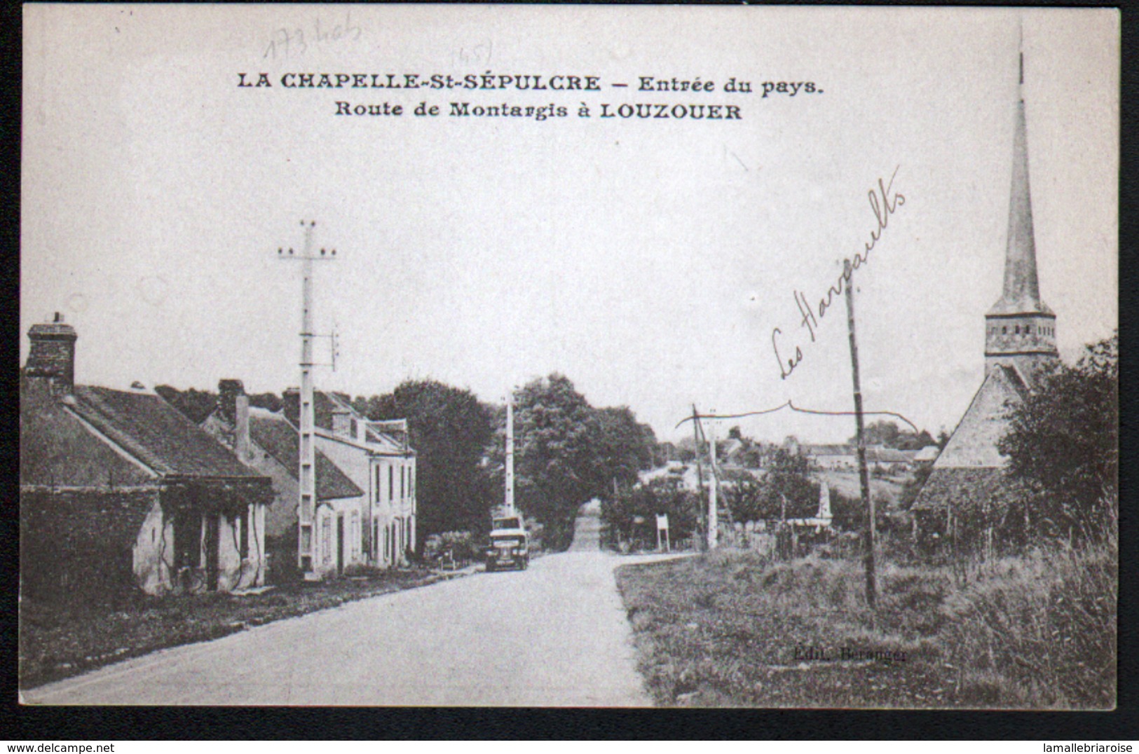 45, La Chapelle Saint Sepulcre, Route De Montargis à Louzouer - Andere & Zonder Classificatie