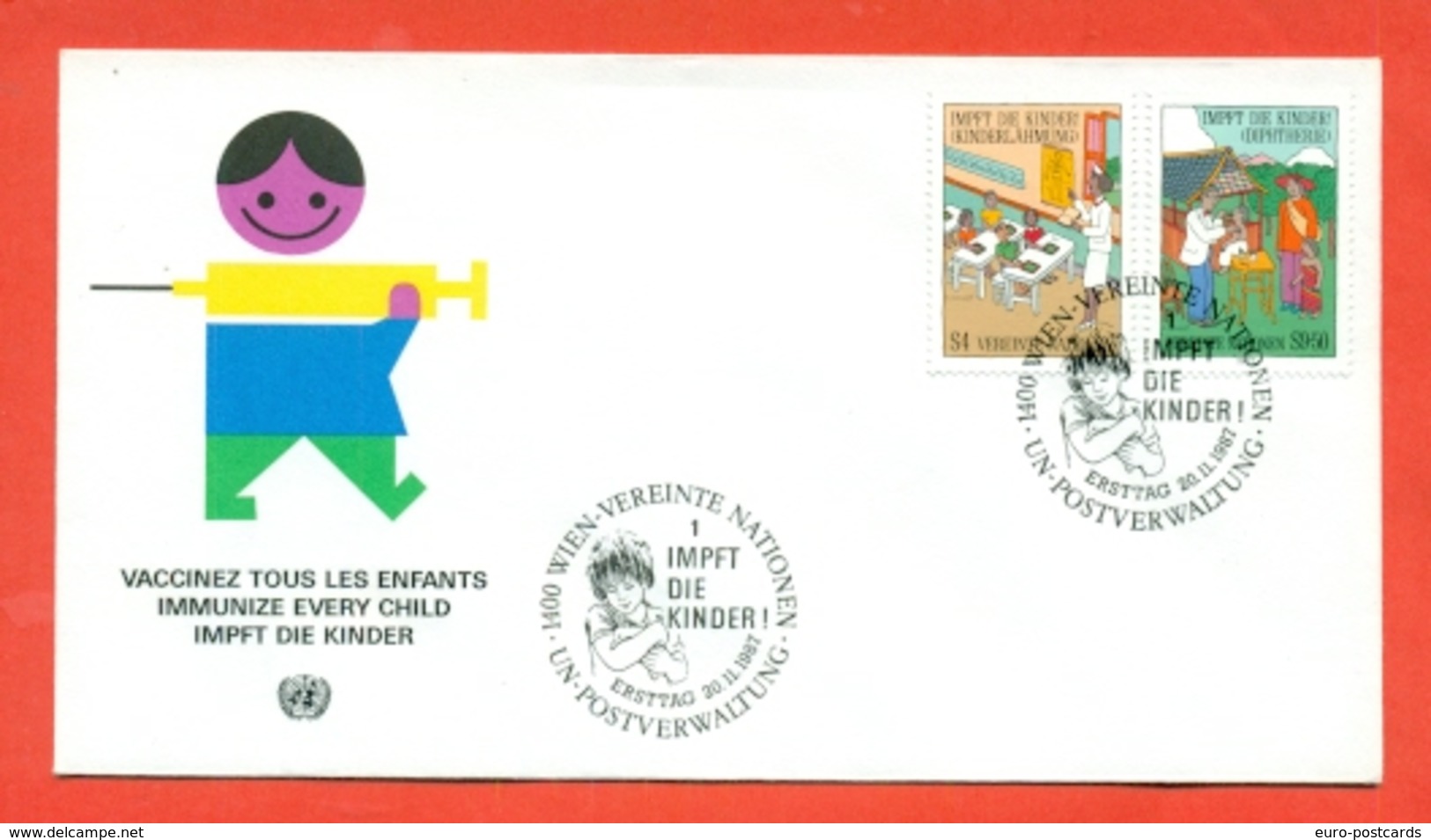 ONU  - VIENNA - VACCINAZIONII-  1987- FDC - FDC