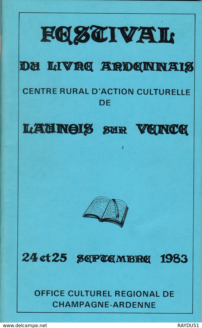 ARDENNES - LAUNOIS SUR VENCE - 2e Festival Du Livre Ardennais1983 - Champagne - Ardenne