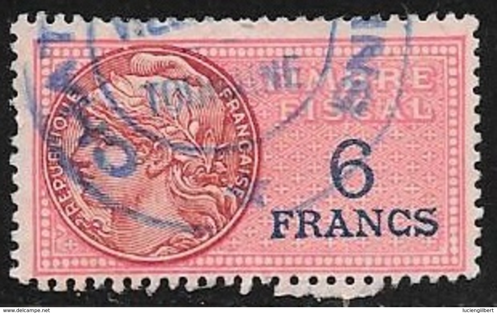 TIMBRE FISCAL N° 138a  -  6 F    BLEU   SUR ROUGE  -   MEDAILLON DE DAUCY  ETOILE  -   OBLITERE - Timbres