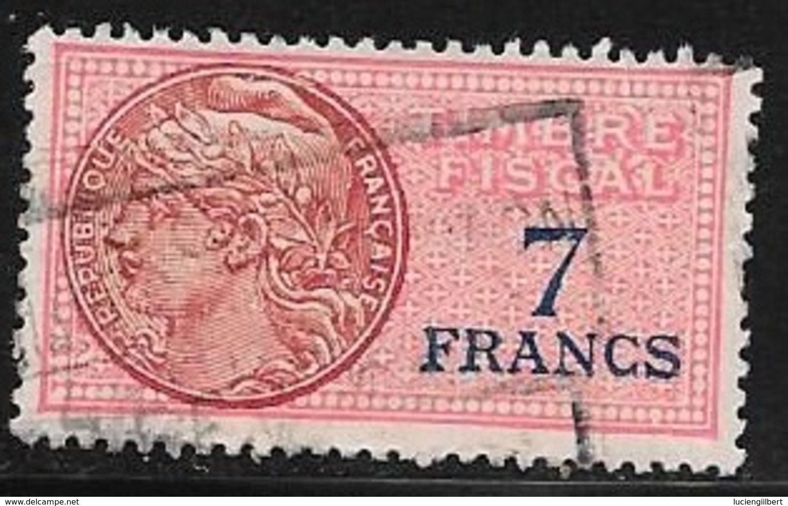 TIMBRE FISCAL N° 139a   -  7 F    BLEU   SUR ROUGE  -  MEDAILLON DE DAUSSY  ETOILE  -   OBLITERE - Timbres