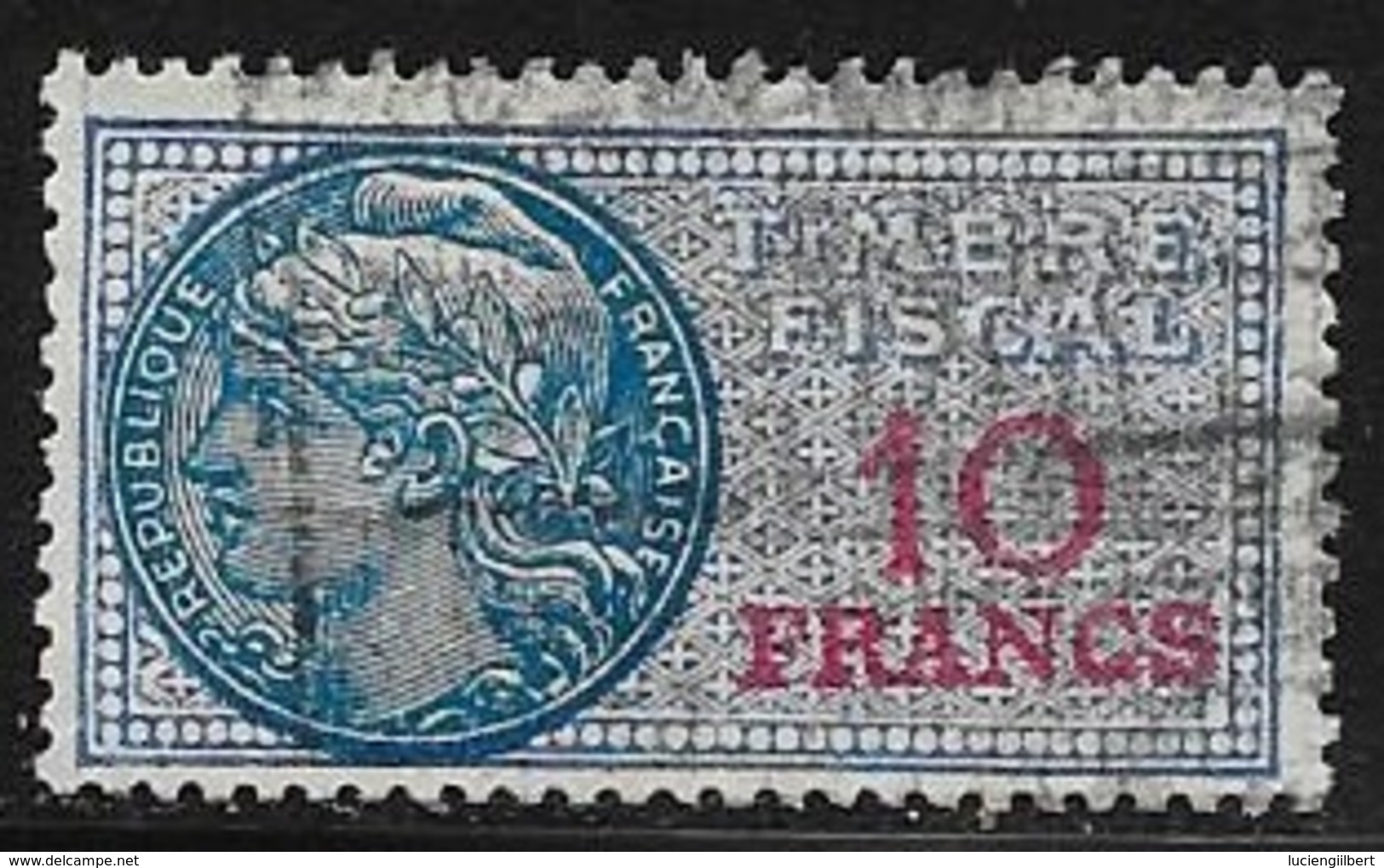 TIMBRE FISCAL N° 142  -  10 F    BLEU   SUR ROUGE  -   MEDAILLON DE DAUSSY ETOILE  -   OBLITERE - Timbres