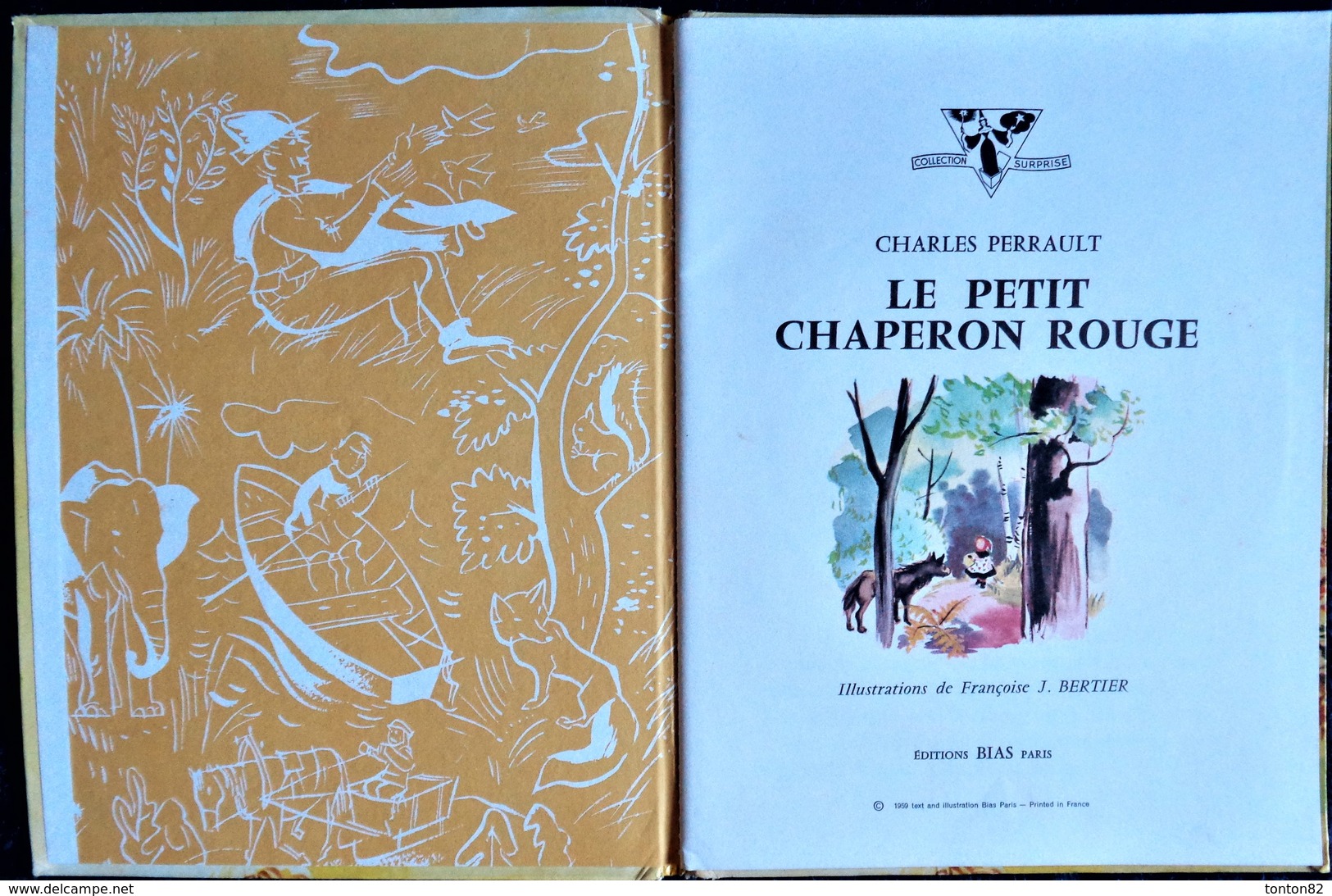 Le Petit Chaperon Rouge - Éditions BIAS - ( 1959 ) - Livre Animé . - Autres & Non Classés