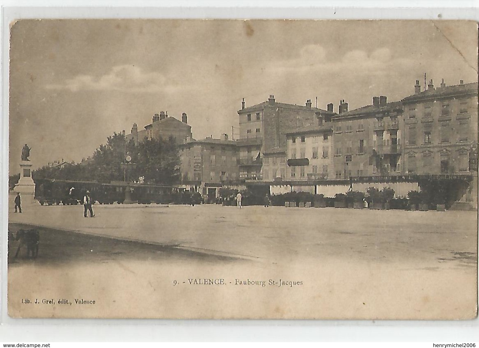 26 Valence - Tramway Faubourg St Jacques Ed Grel - Valence