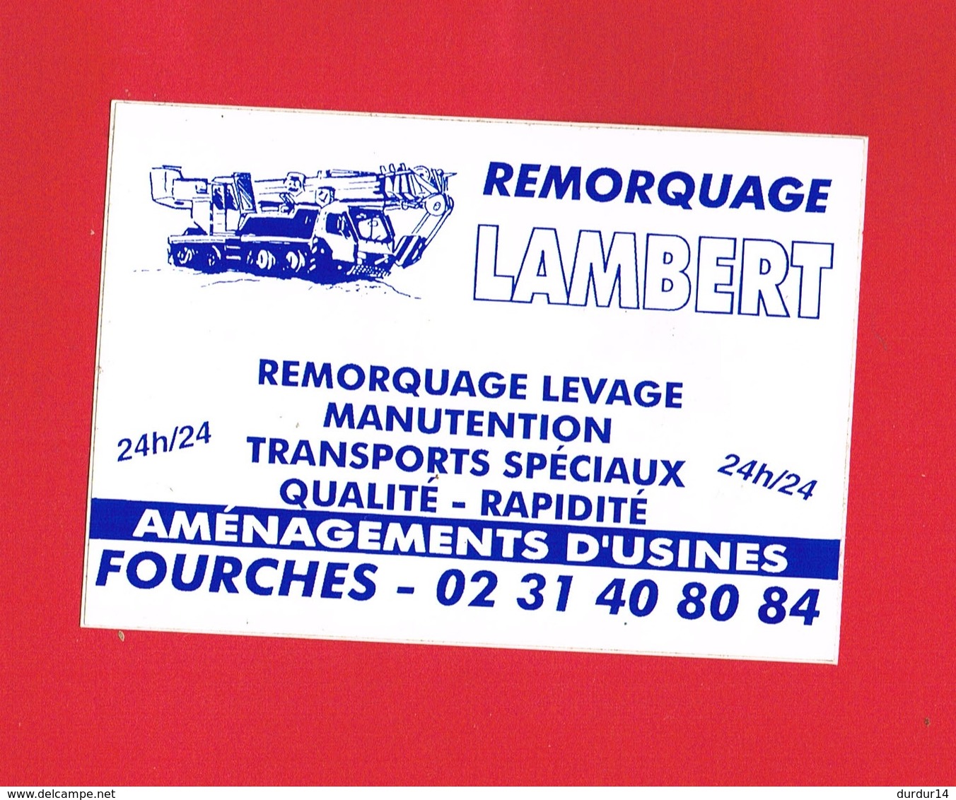 1 Autocollant Remorquage LAMBERT à FOURCHES 14 - Autocollants