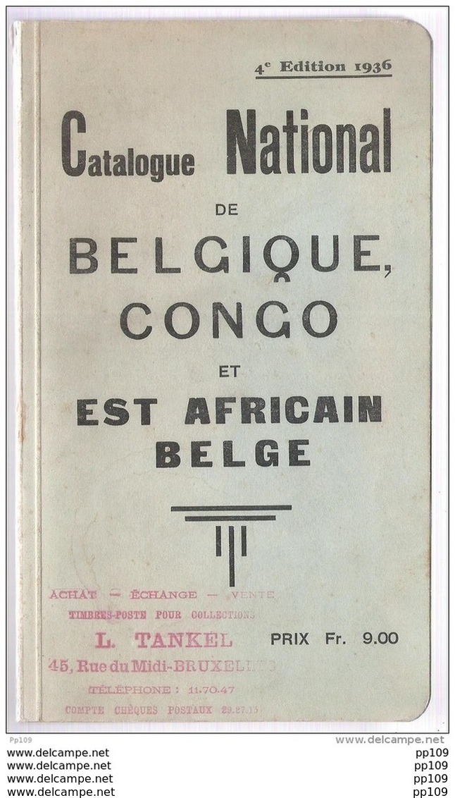 Catalogue National De BELGIQUE CONGO Et EST AFRICAIN BELGE - 4ème édition1936 116 Pages - Bon état - Belgique