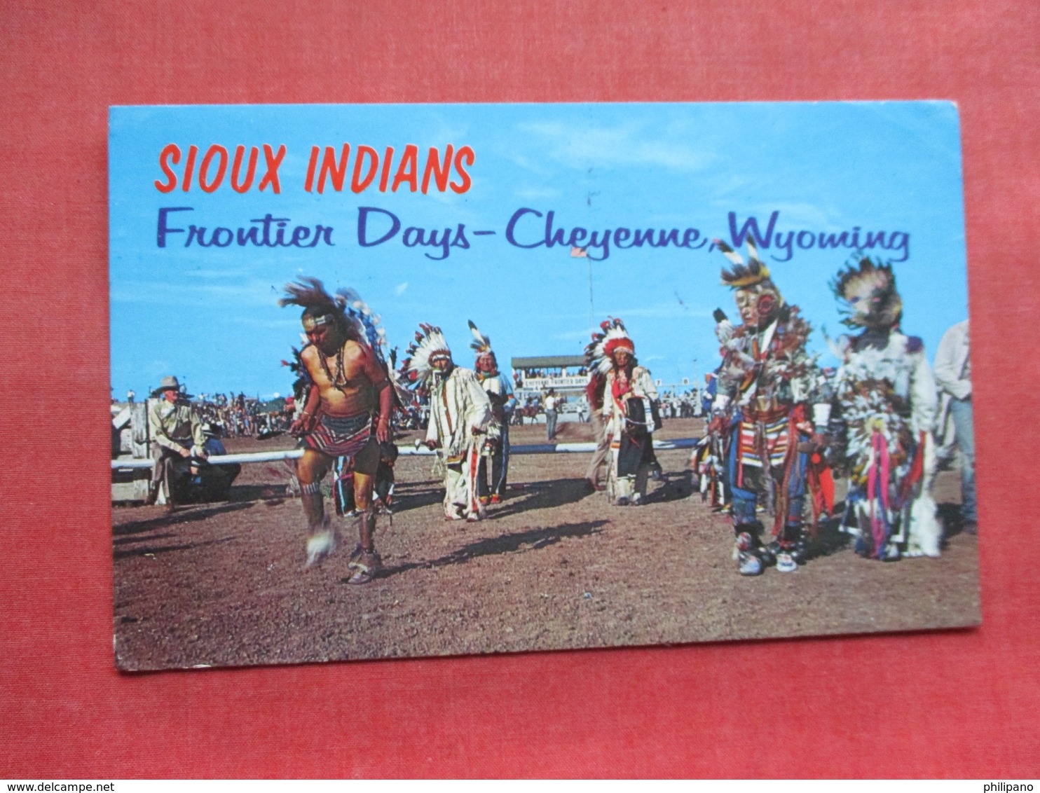 Sioux Indians Frontier Days Cheyenne Wyoming Ref 3349 - Native Americans