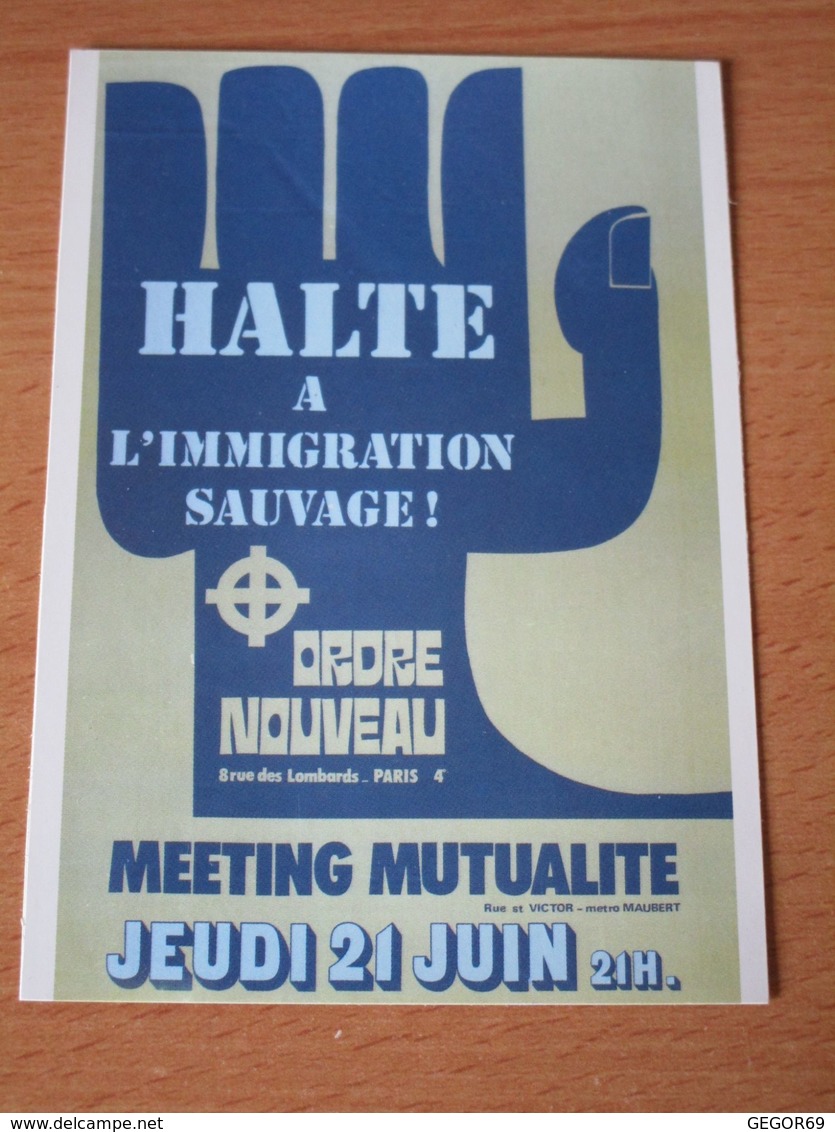 CARTE POSTALE ORDRE NOUVEAU HALTE A L'IMMIGRATION FRONT NATIONAL - Politieke Partijen & Verkiezingen