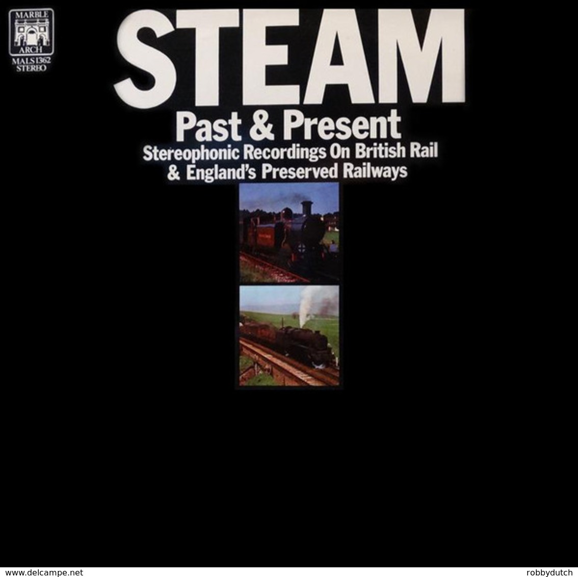 * LP *  STEAM - PAST & PRESENT (Stereophonic Recordings On British Rail & Englandś Preserved Railways) - Andere & Zonder Classificatie