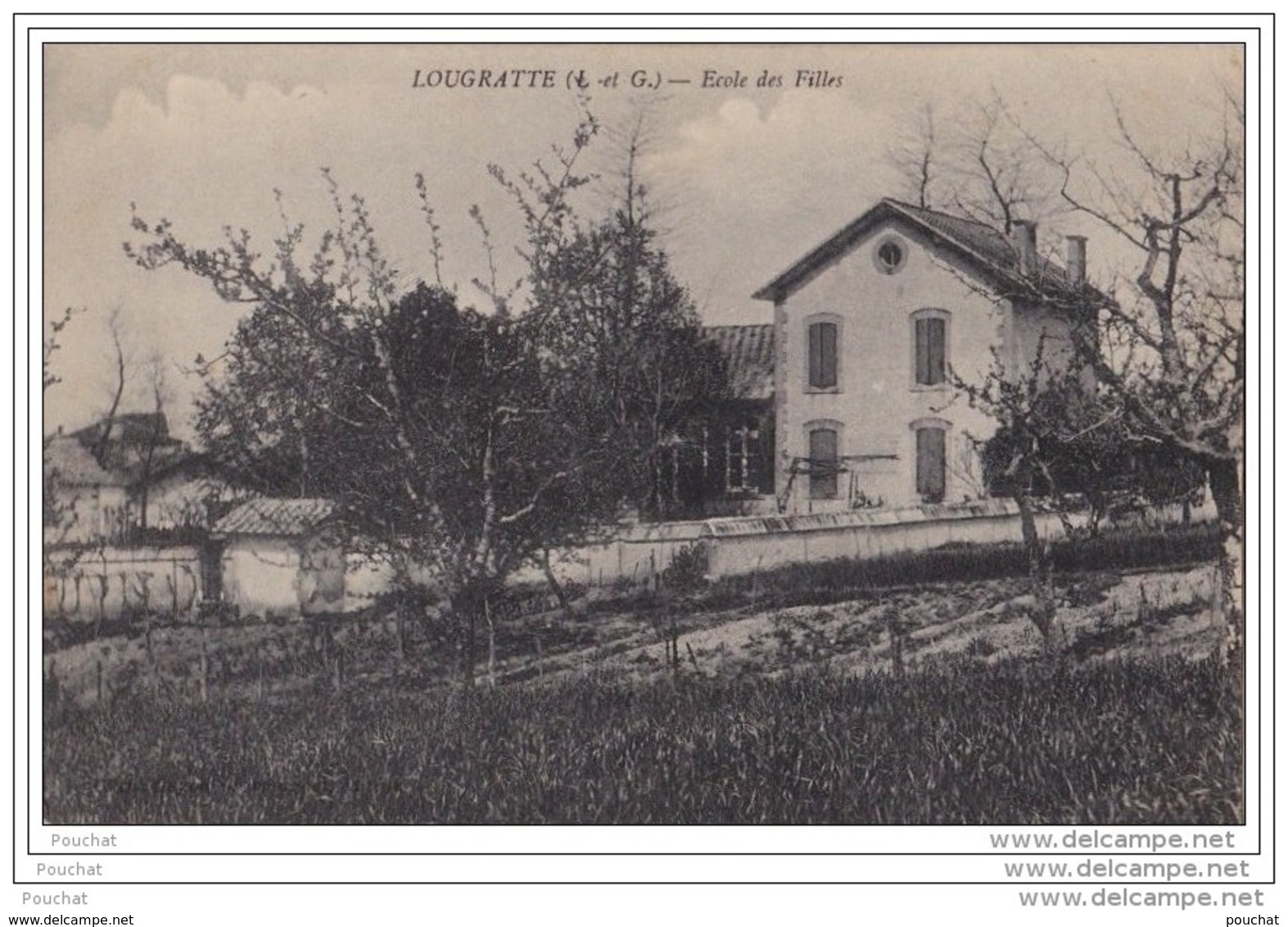 47) LOUGRATTE (LOT ET GARONNE) ECOLE DES FILLES - Autres & Non Classés