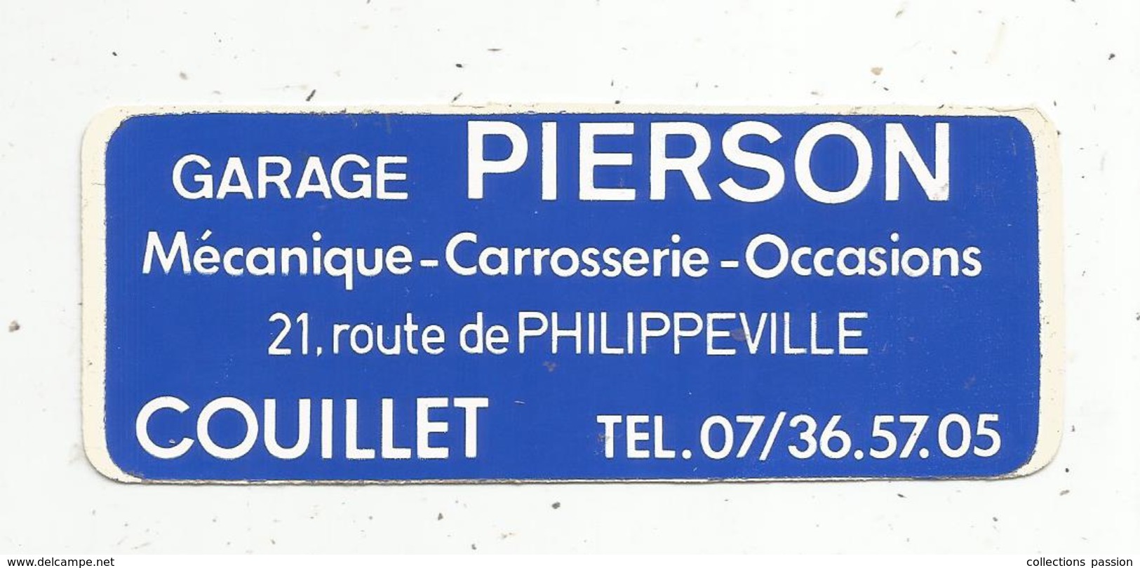 Autocollant , Automobile , GARAGE PIERSON ,  COUILLET ,  Belgique,  CHARLEROI - Adesivi