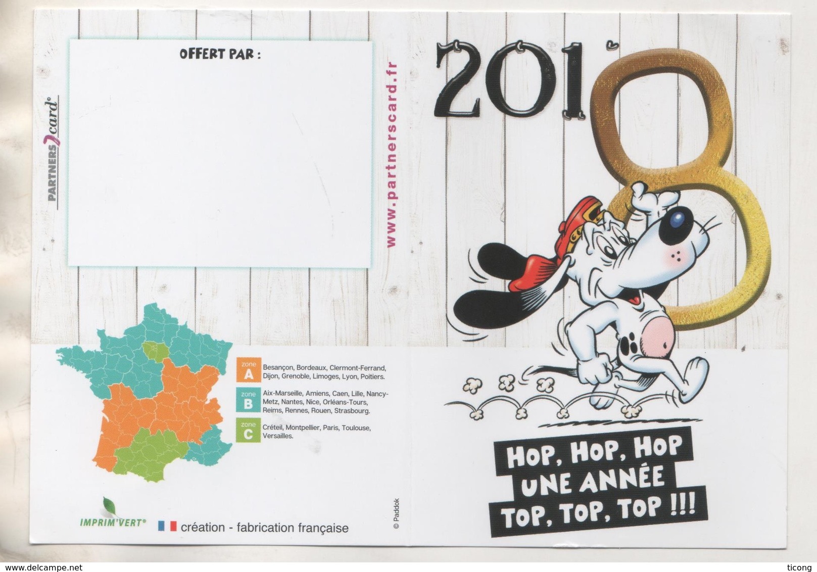 CALENDRIER BD UN CHIEN HOP HOP HOP UNE ANNEE TOP TOP TOP  -  ETAT NEUF 2018, VOIR LES SCANNERS - Petit Format : 2001-...