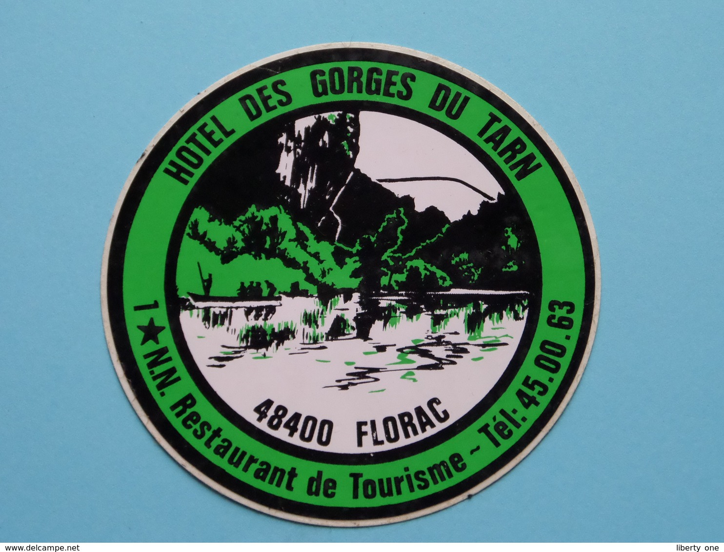 Hotel Des GORGES Du TARN 48400 FLORAC Tél 45.00.63 ( 8 Cm. ) Zelfklever Sticker Autocollant ! - Autocollants