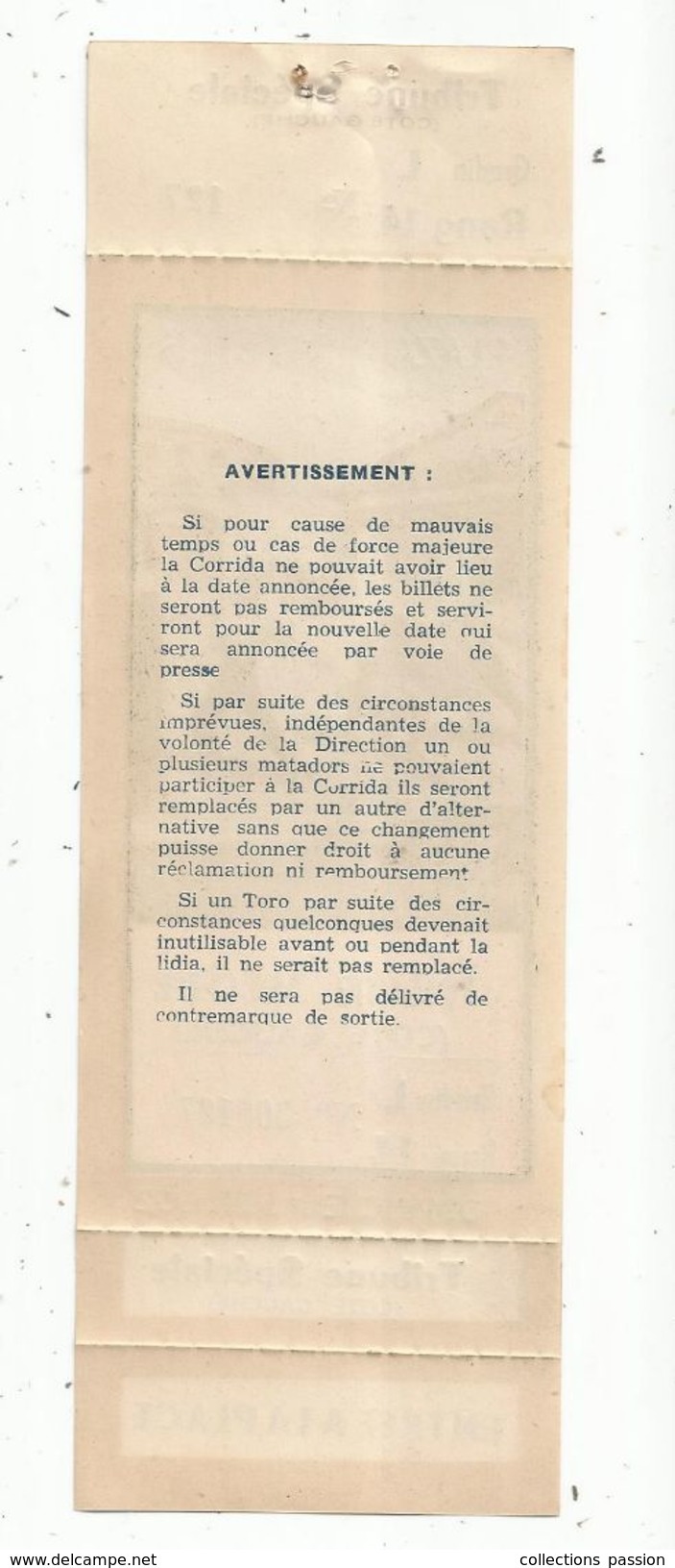 Ticket D'entrée, CORRIDA, NIMES, Plaza De Toros, Tribune Spéciale , Coté Gauche , N°000127 , Gradin L, Rang 14, 1-6-1952 - Eintrittskarten