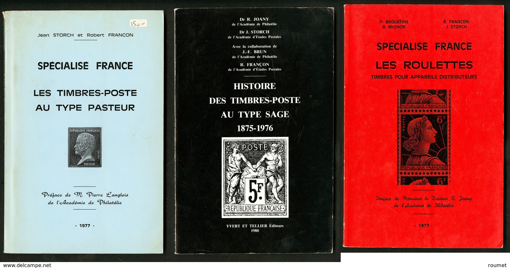 Les Types Sage, Pasteur Et Roulettes, Par Storch Et Françon, 3 Tomes Brochés, éd. 1977-1980. - TB - Andere & Zonder Classificatie