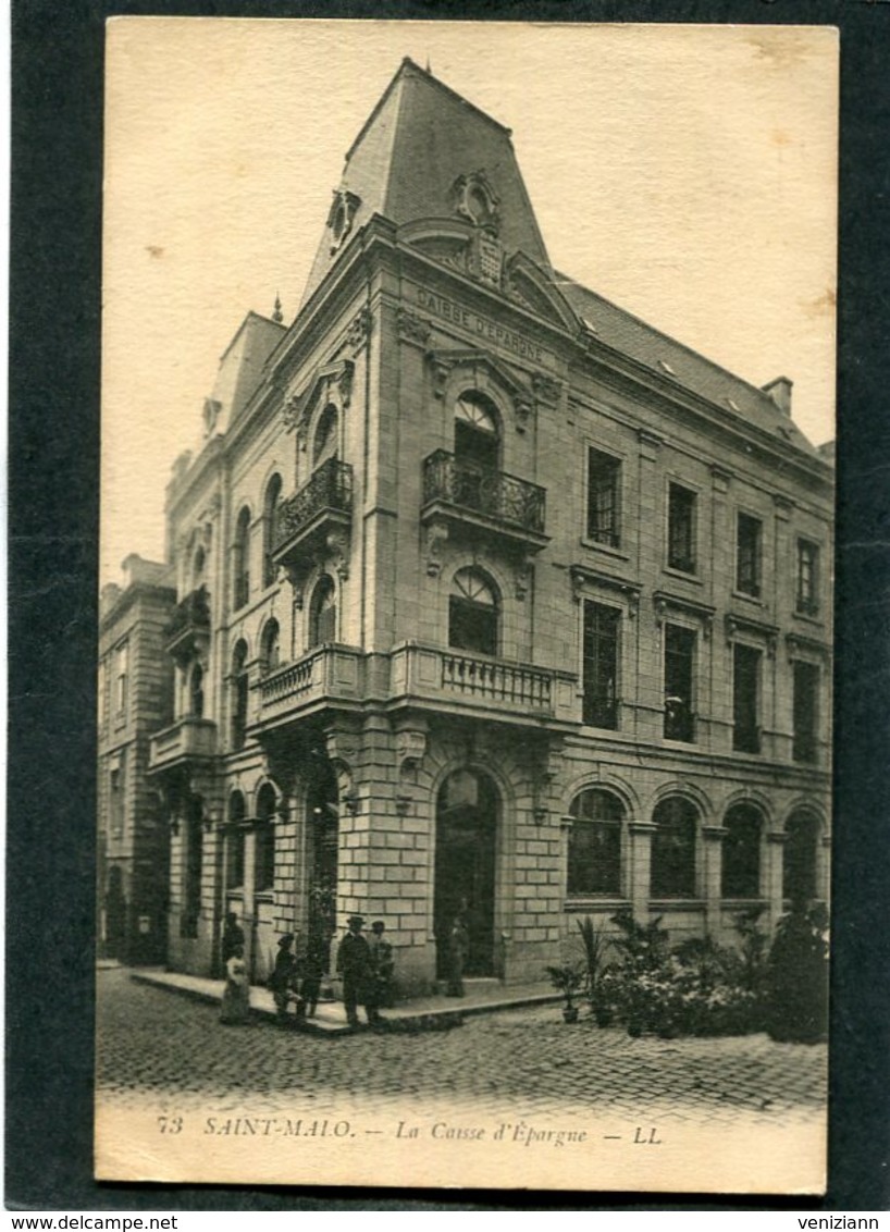 CPA - SAINT MALO - La Caisse D'Epargne, Animé - Saint Malo