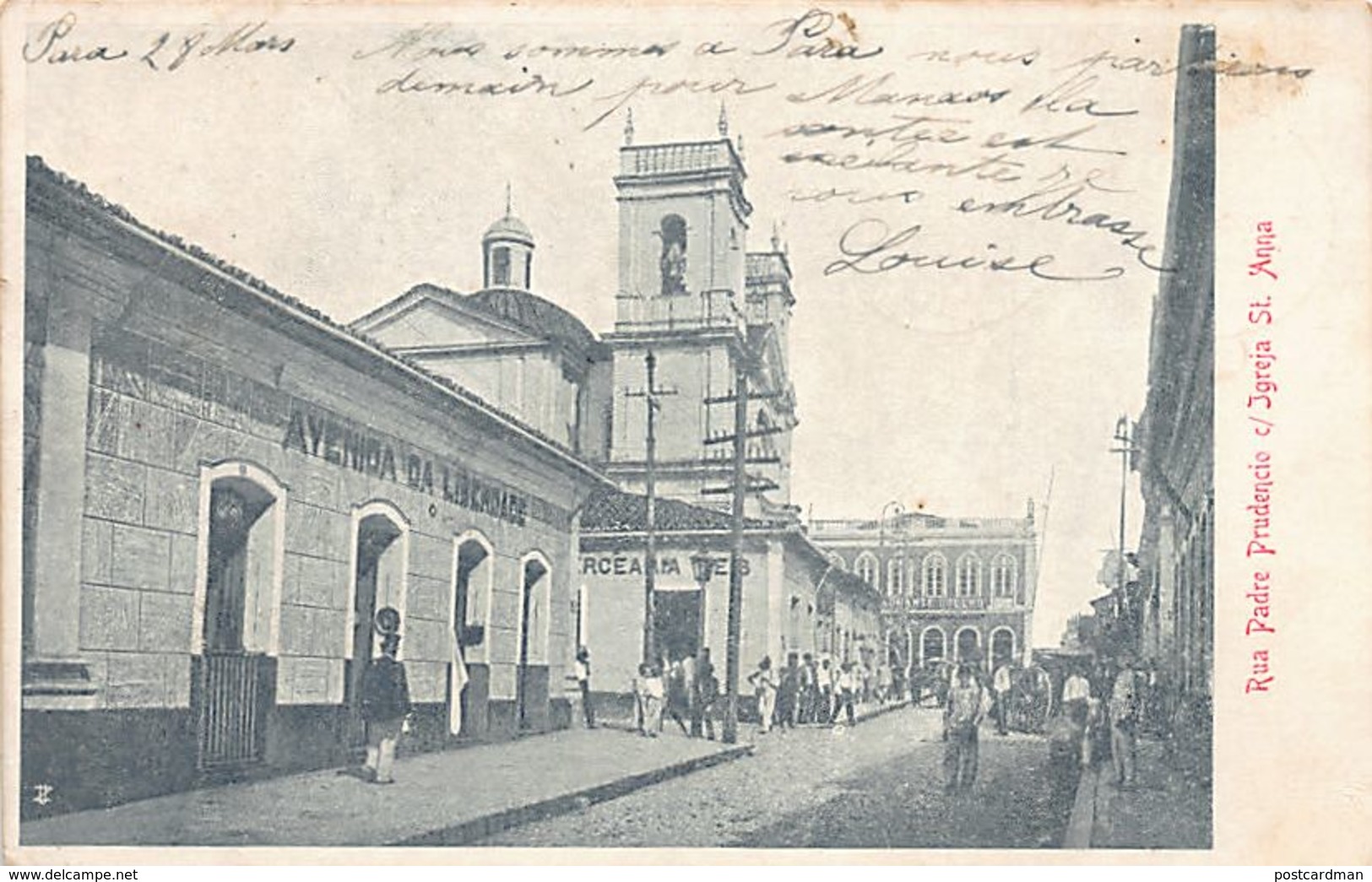 Brazil - PARA - Rua Padre Pridencio Com Igreja St. Anna - Ed. Stab. Armanino. - Autres