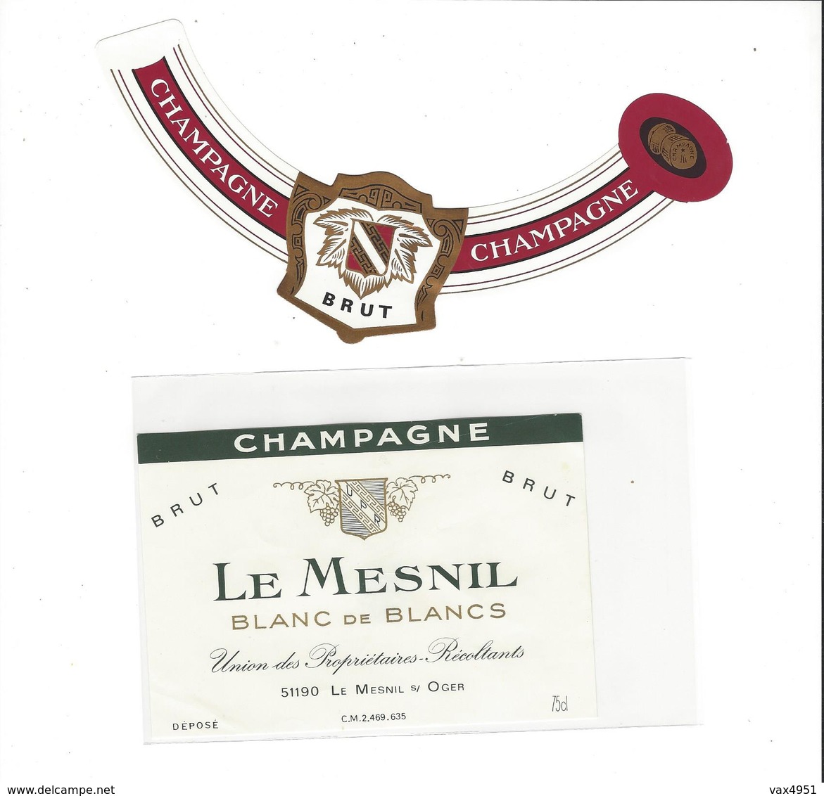 ETIQUETTE   CHAMPAGNE LE MESNIL AU MESNIL /  OGER   ***   RARE A SAISIR ****** - Champagne