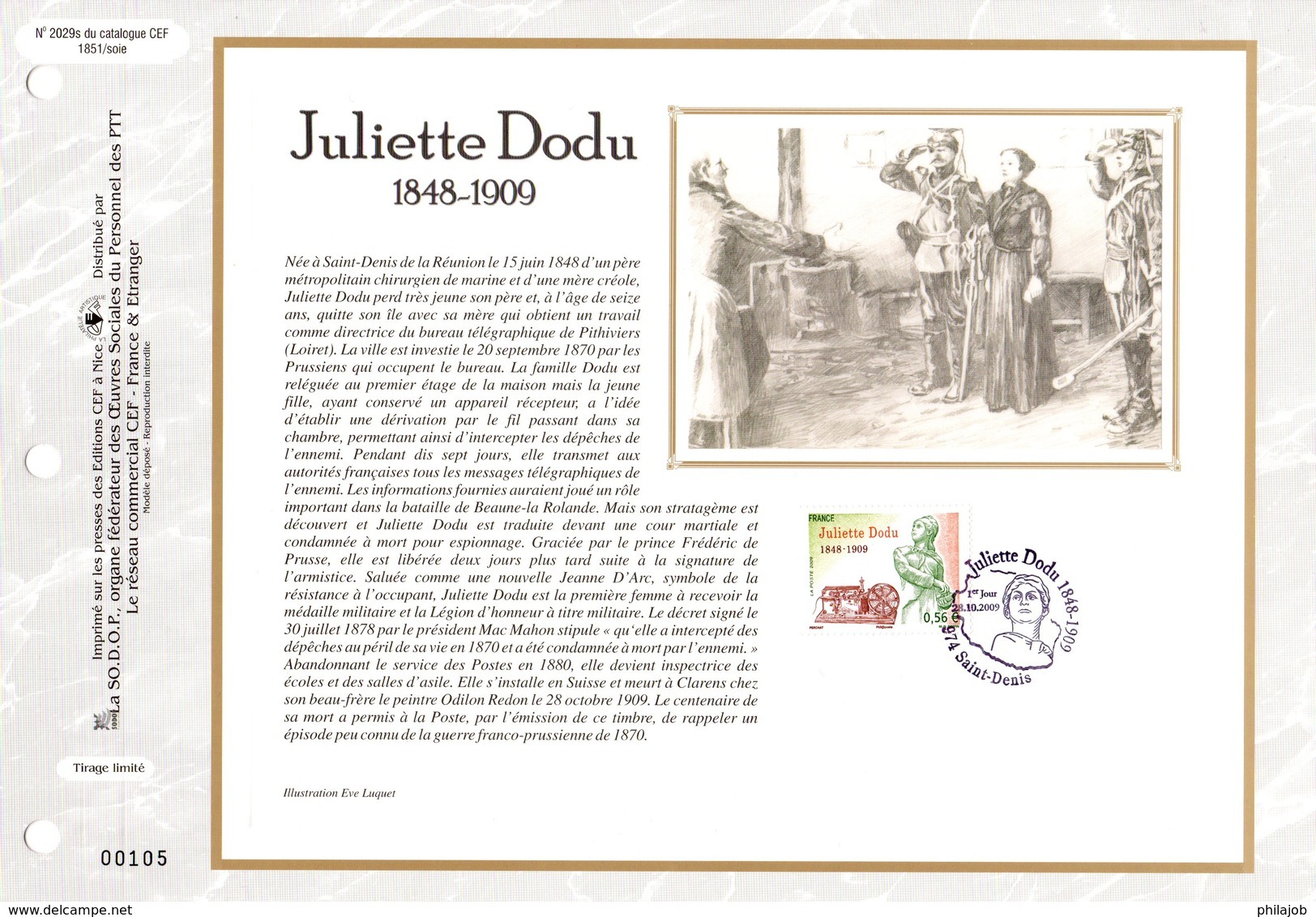 " JULIETTE DODU " Sur Feuillet CEF N°té En SOIE De 2009 N° 2029s. N° YT 4401. Parfait état FDC - 2000-2009