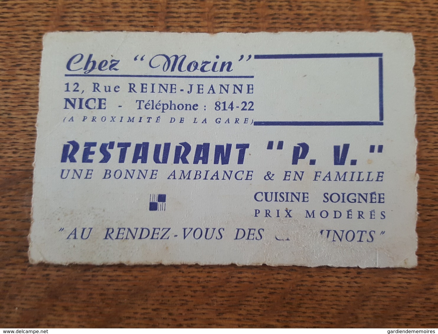 Nice - Chez "Morin" 12, Rue Reine Jeanne, Restaurant "P.V.", Cuisine Soignée "Au Rendez Vous Des Cheminots" - Cartes De Visite